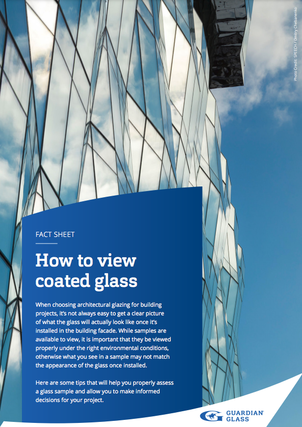 Guardian Glass – How to view coated glass