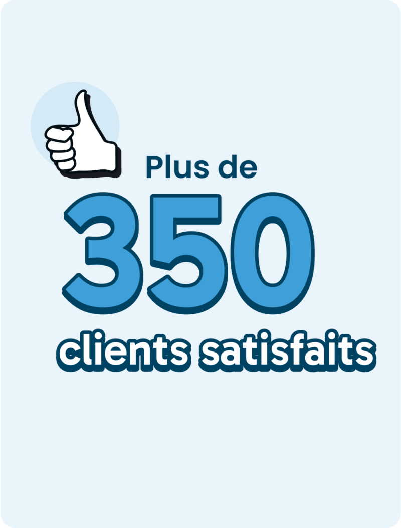 350 clients satisfaits